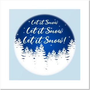 Let is Snow, Let is Snow, Let it Snow! Posters and Art